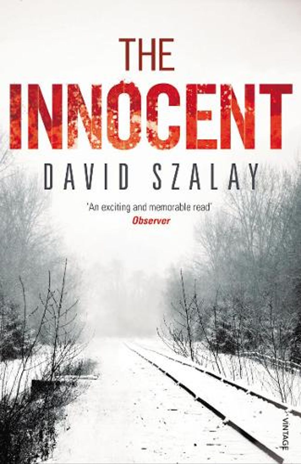 The Innocent by David Szalay - ISBN: 9780099515883