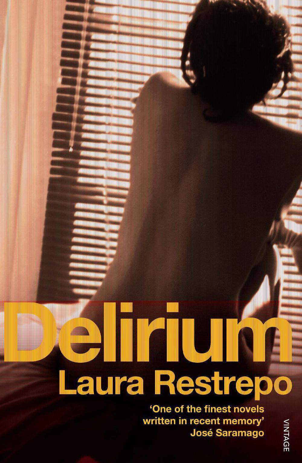 Delirium by Laura Restrepo - ISBN: 9780099515951