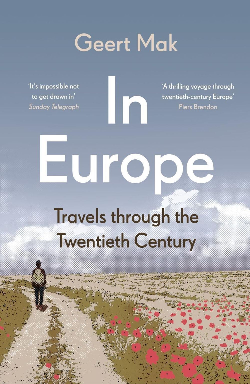 In Europe by Geert Mak - ISBN: 9780099516736