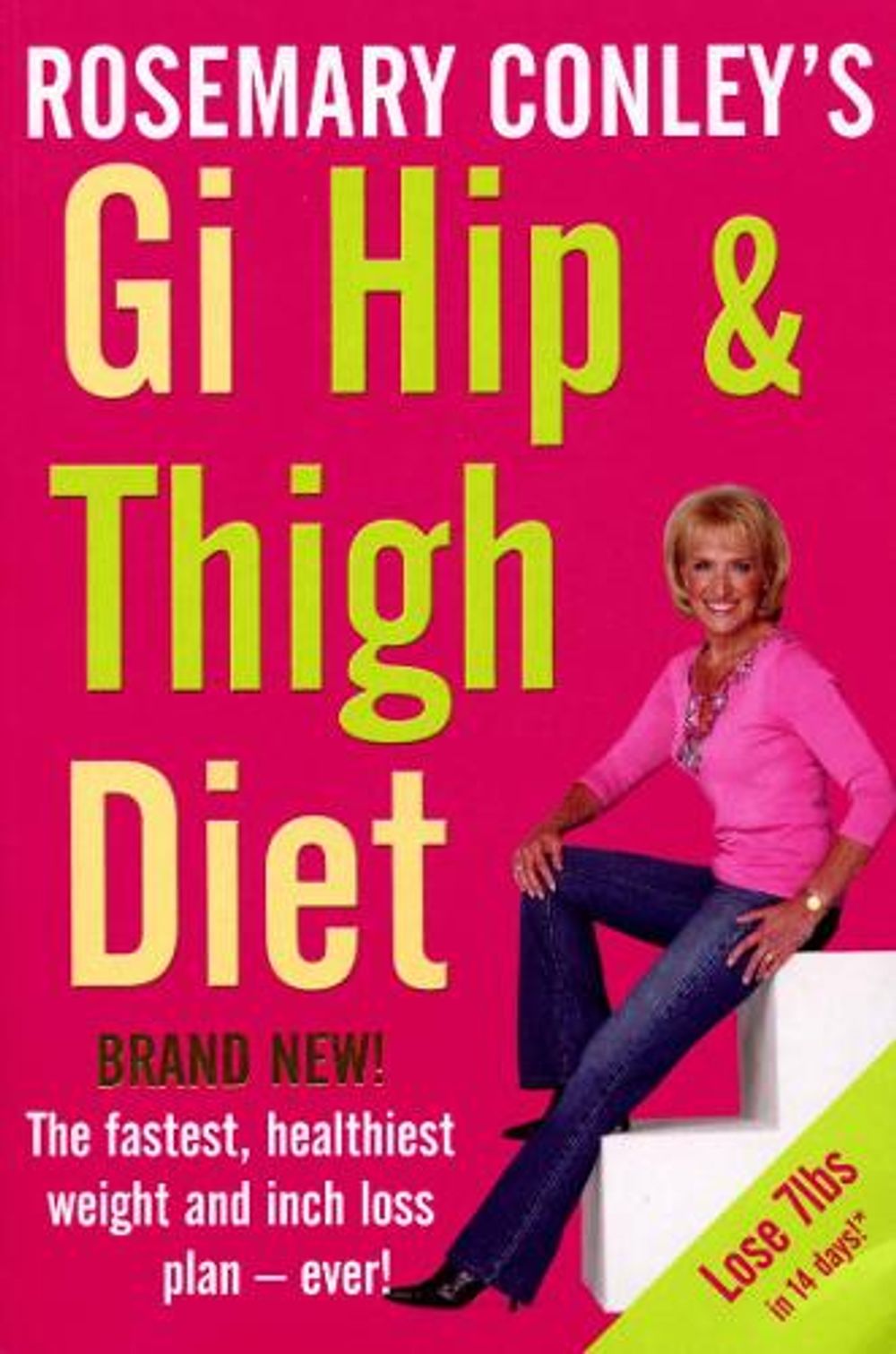 Gi Hip & Thigh Diet by Rosemary Conley - ISBN: 9780099517771
