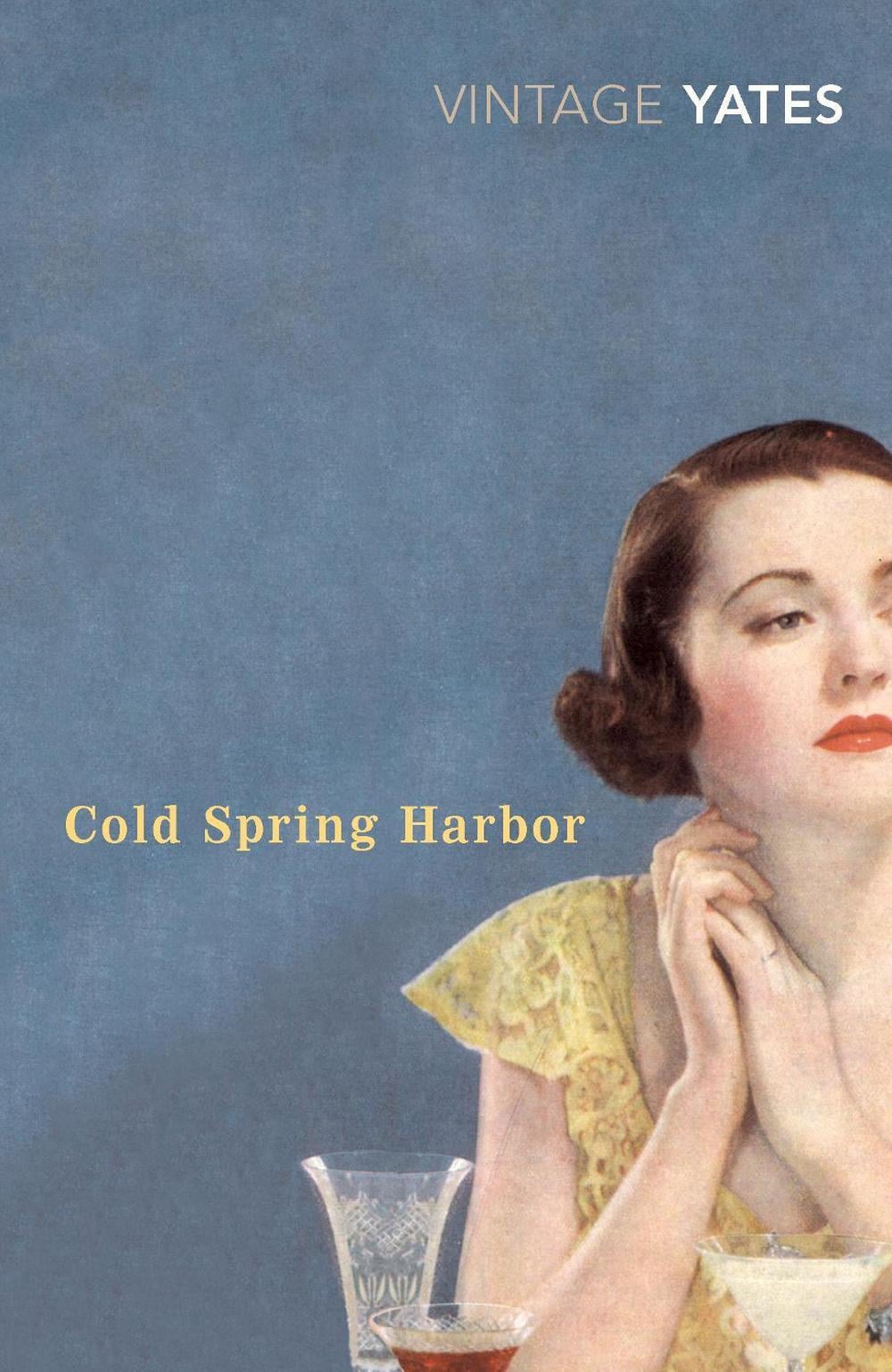 Cold Spring Harbor by Richard Yates - ISBN: 9780099518532