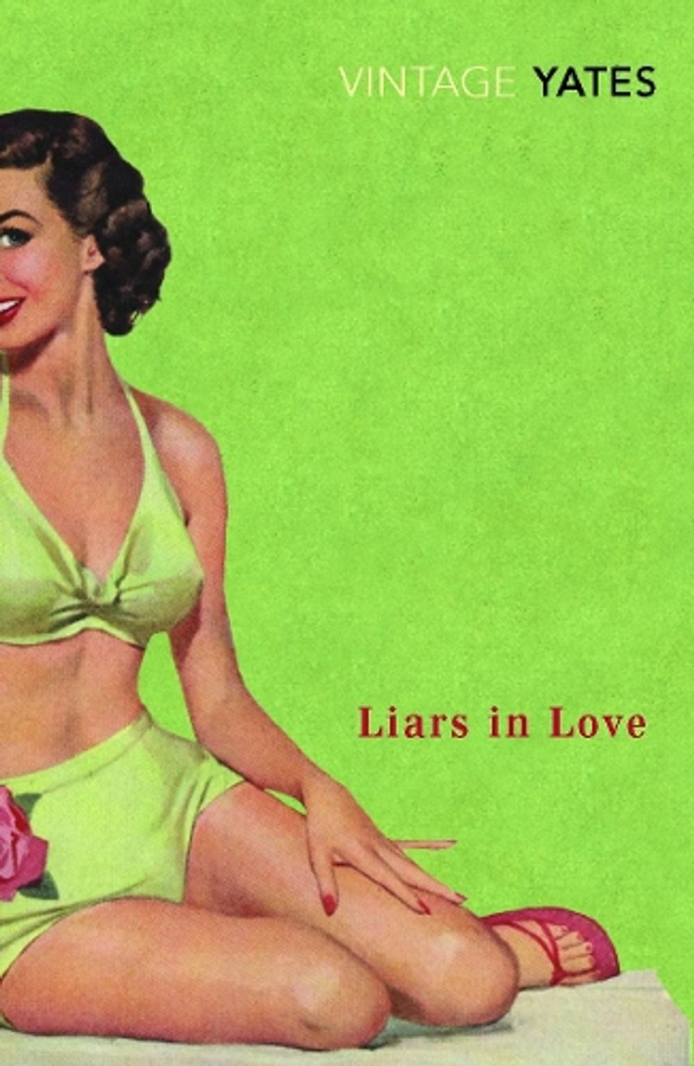 Liars in Love by Richard Yates - ISBN: 9780099518594