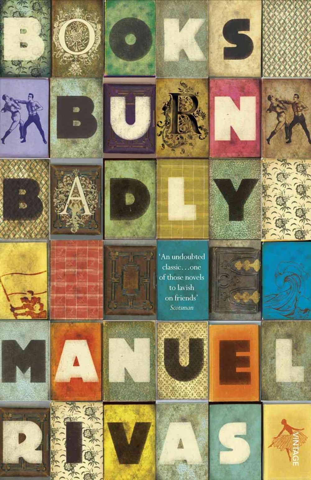 Books Burn Badly by Manuel Rivas - ISBN: 9780099520337