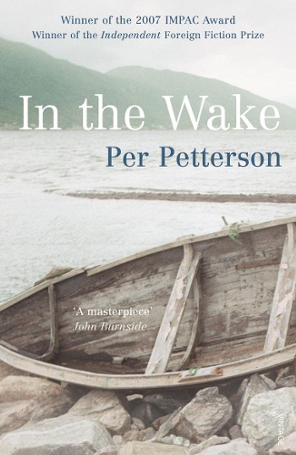 In The Wake by Per Petterson - ISBN: 9780099520740
