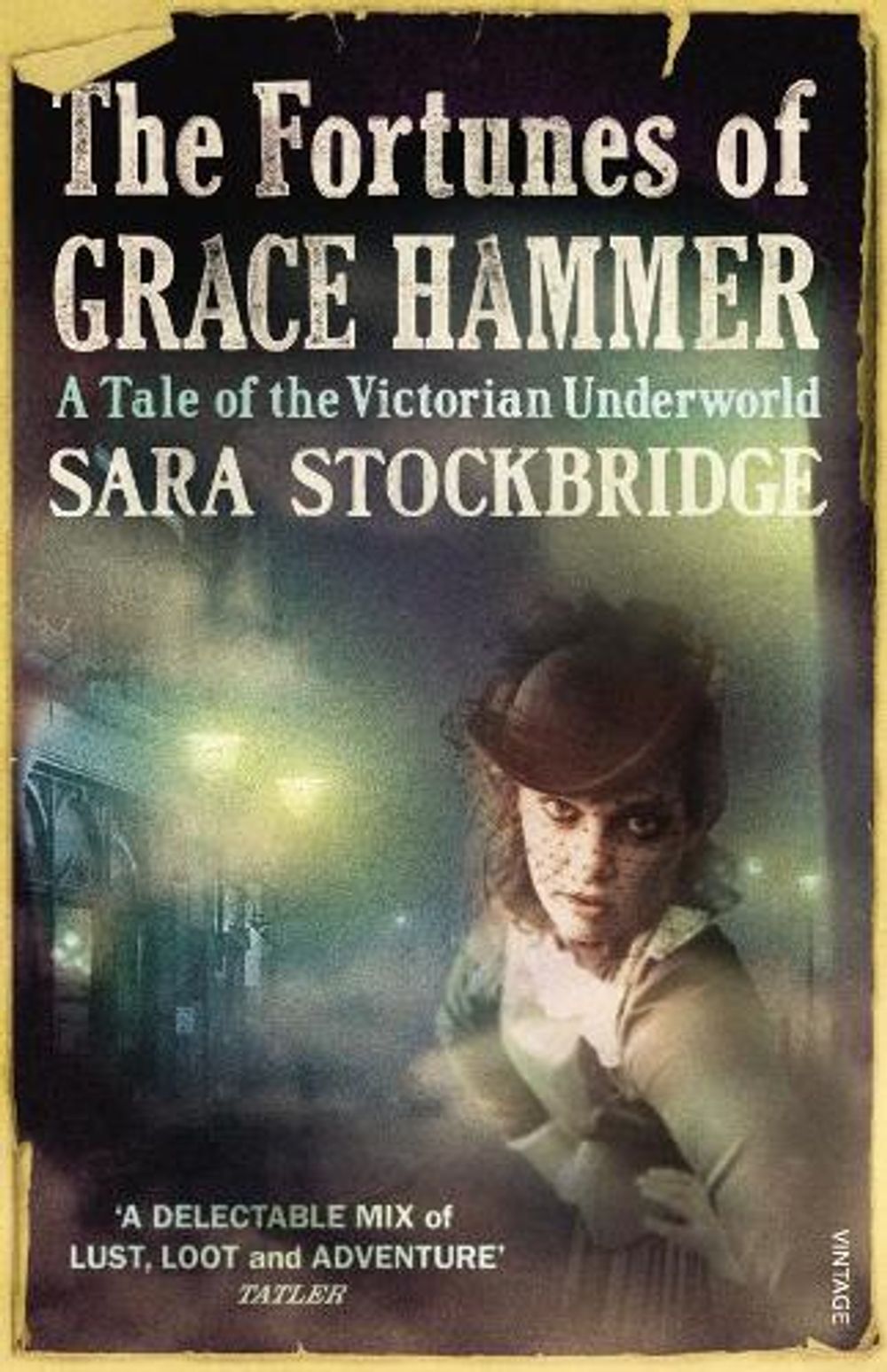 The Fortunes of Grace Hammer by Sara Stockbridge - ISBN: 9780099520955