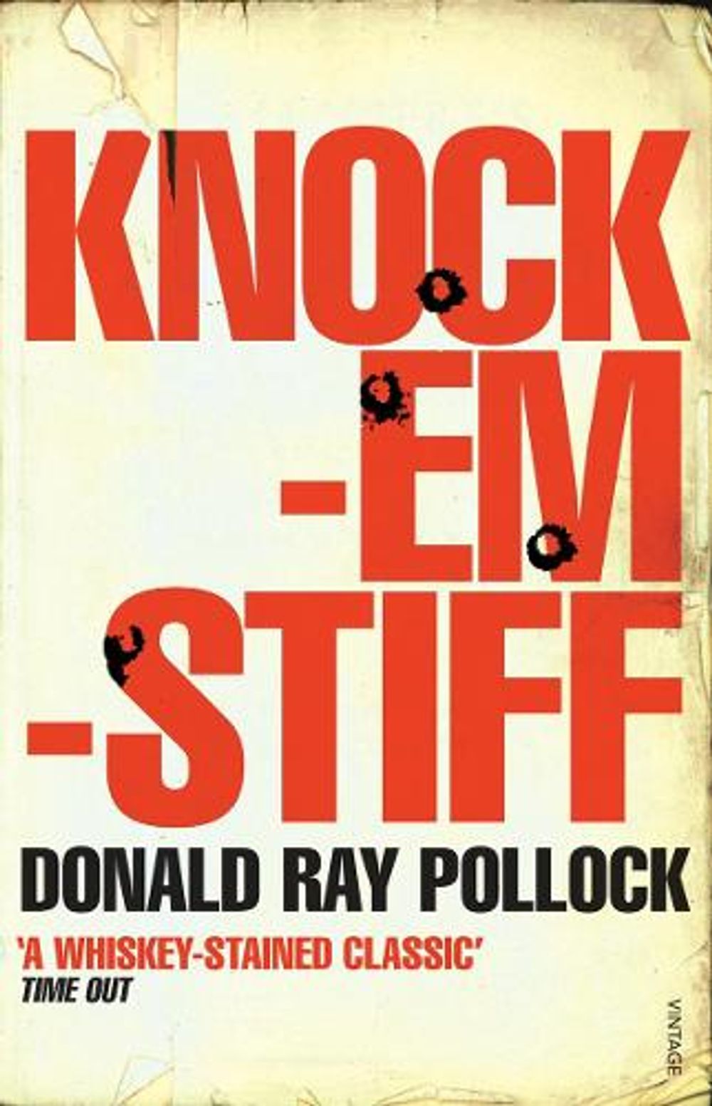 Knockemstiff by Donald Ray Pollock - ISBN: 9780099520979