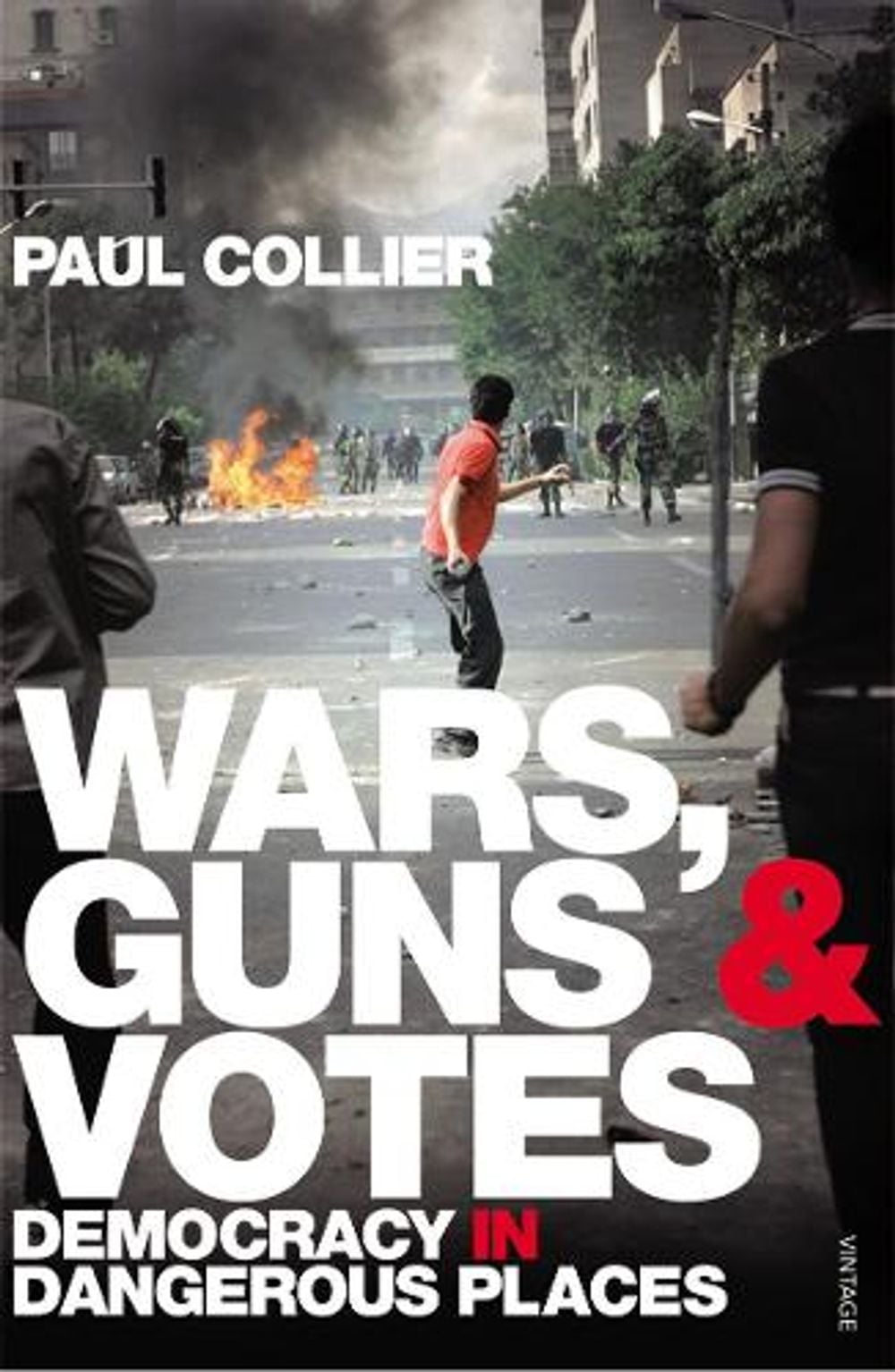Wars, Guns and Votes by Paul Collier - ISBN: 9780099523512