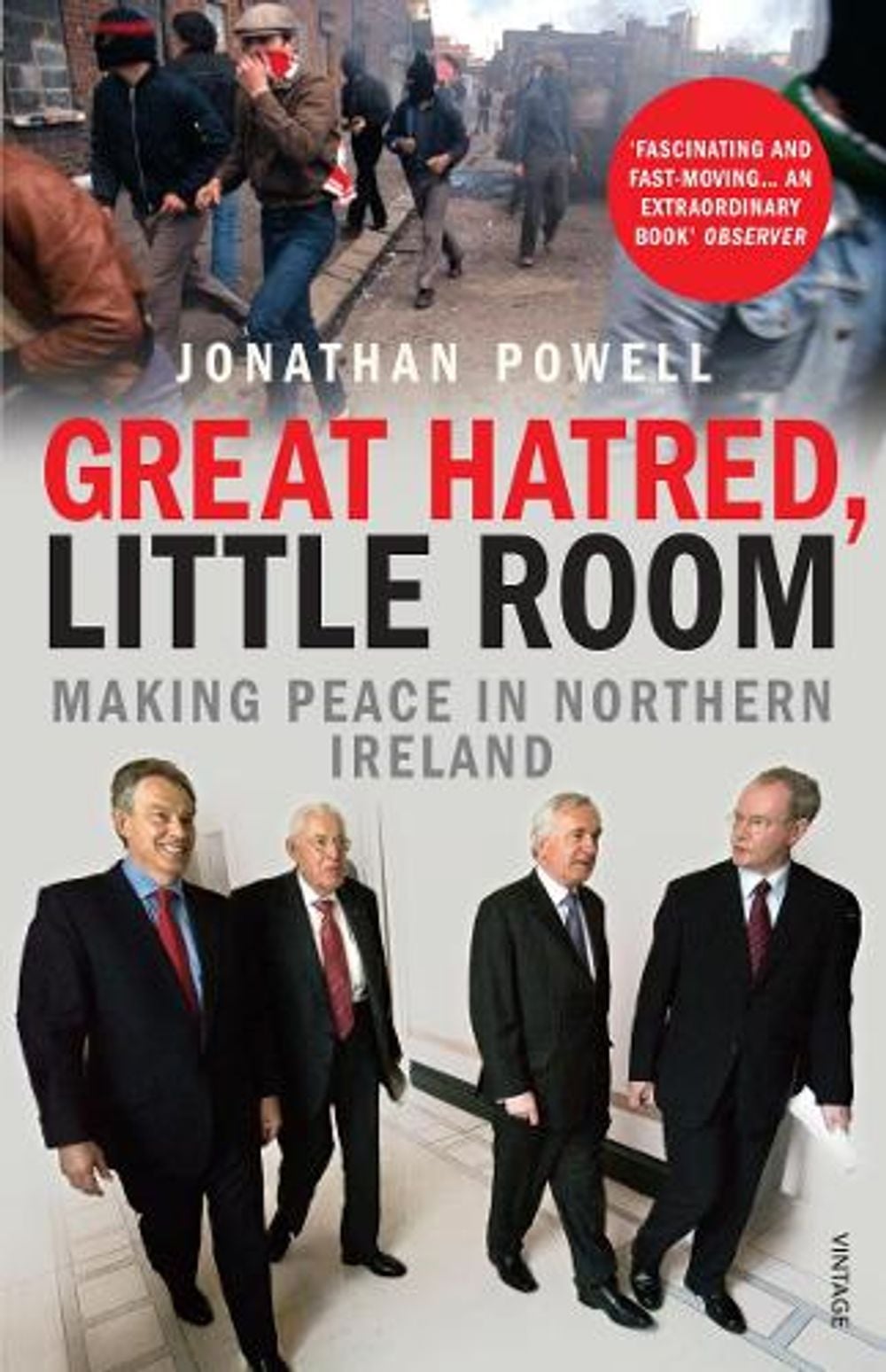 Great Hatred, Little Room by Jonathan Powell - ISBN: 9780099523734