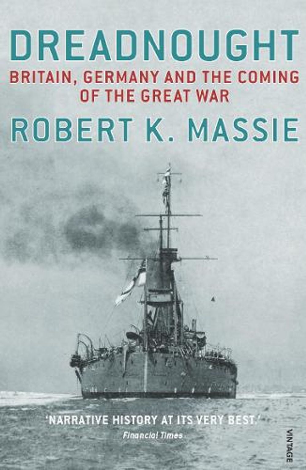 Dreadnought by Robert K. Massie - ISBN: 9780099524021