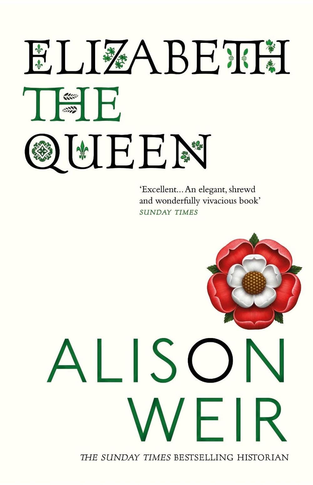 Elizabeth, the Queen by Alison Weir - ISBN: 9780099524250