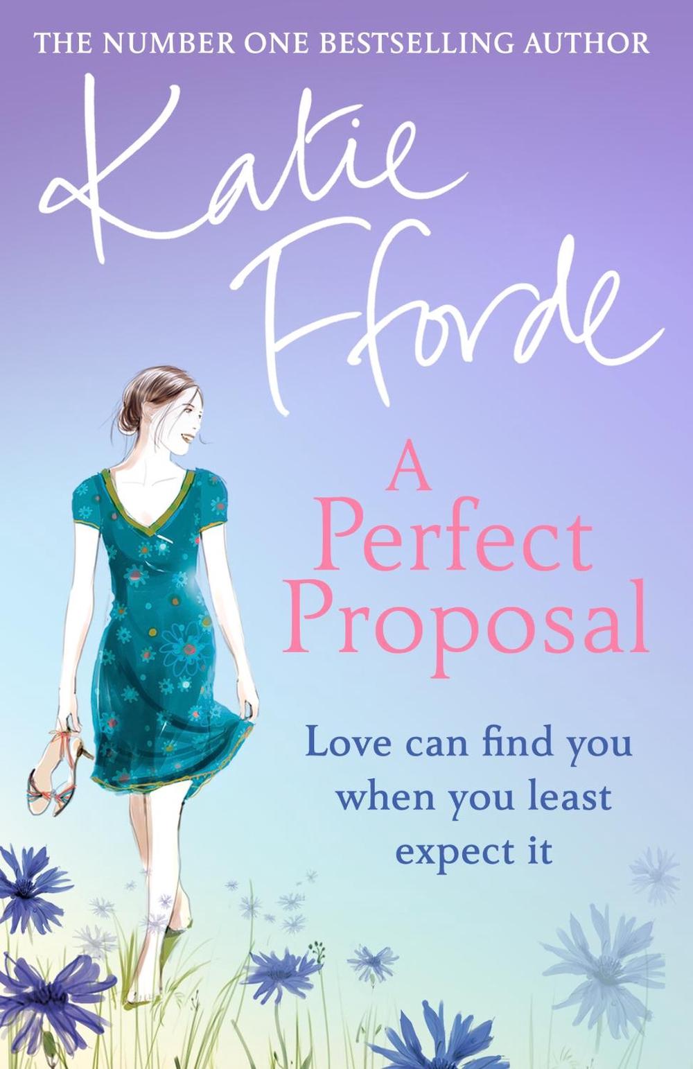 A Perfect Proposal by Katie Fforde - ISBN: 9780099525066