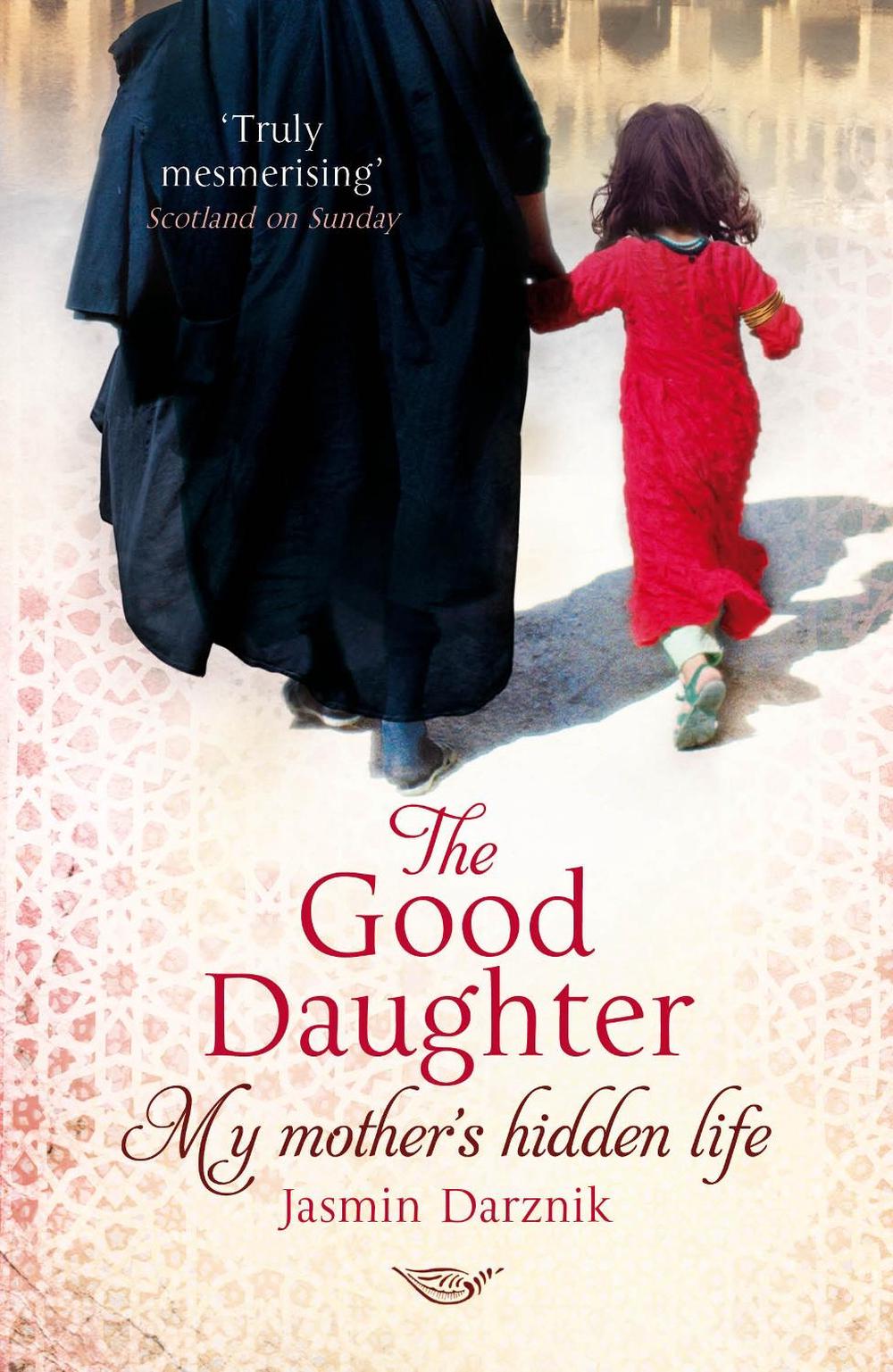 The Good Daughter by Jasmin Darznik - ISBN: 9780099525486