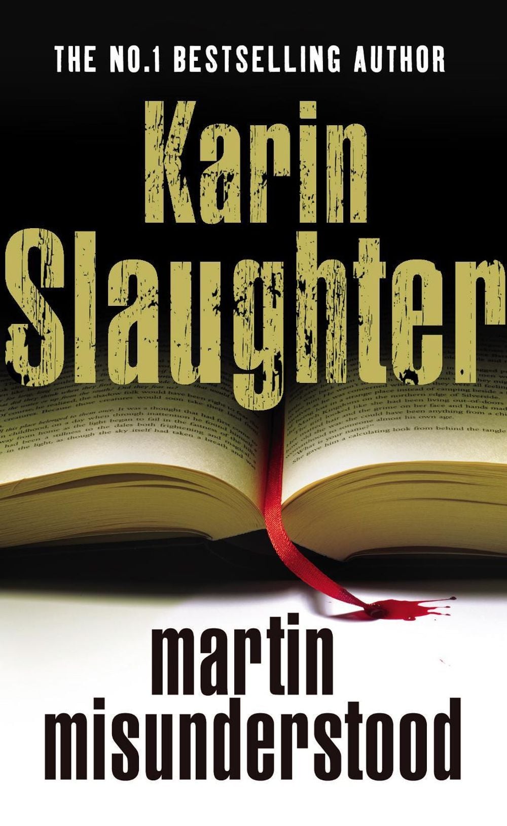 Martin Misunderstood by Karin Slaughter - ISBN: 9780099525899