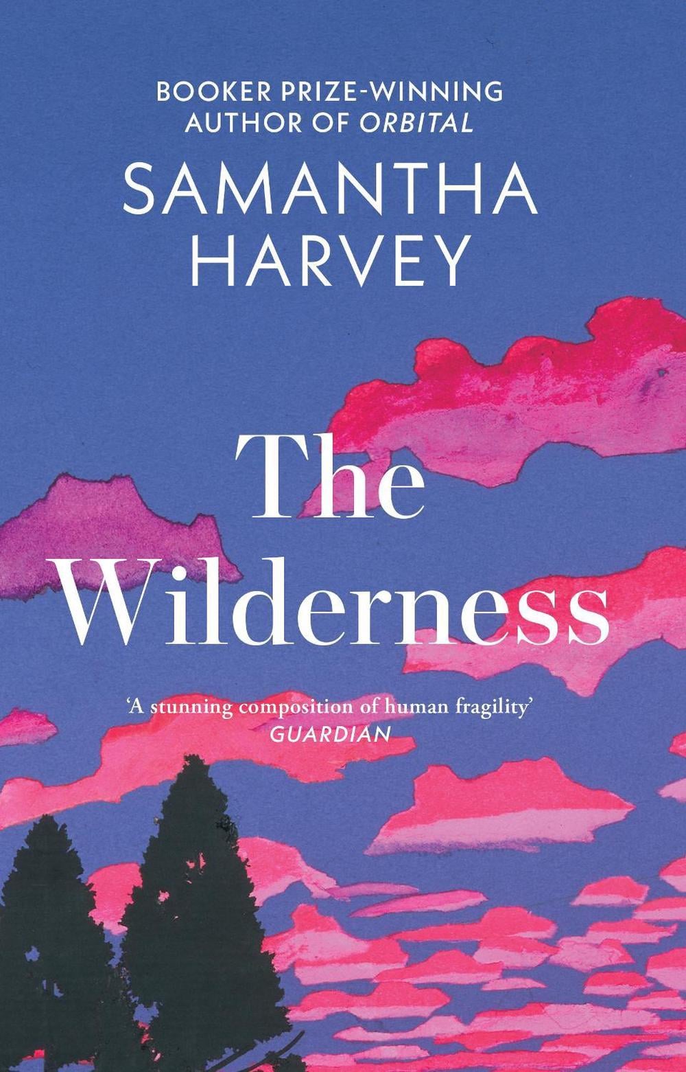 The Wilderness by Samantha Harvey - ISBN: 9780099526537