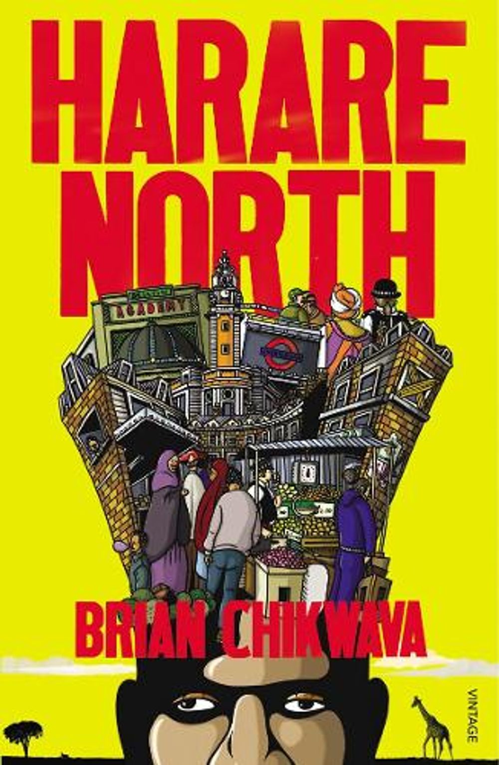 Harare North by Brian Chikwava - ISBN: 9780099526759