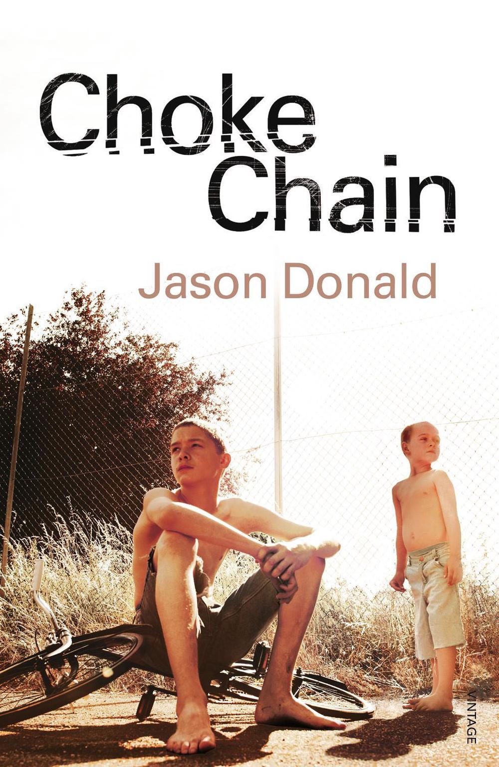 Choke Chain by Jason Donald - ISBN: 9780099527060