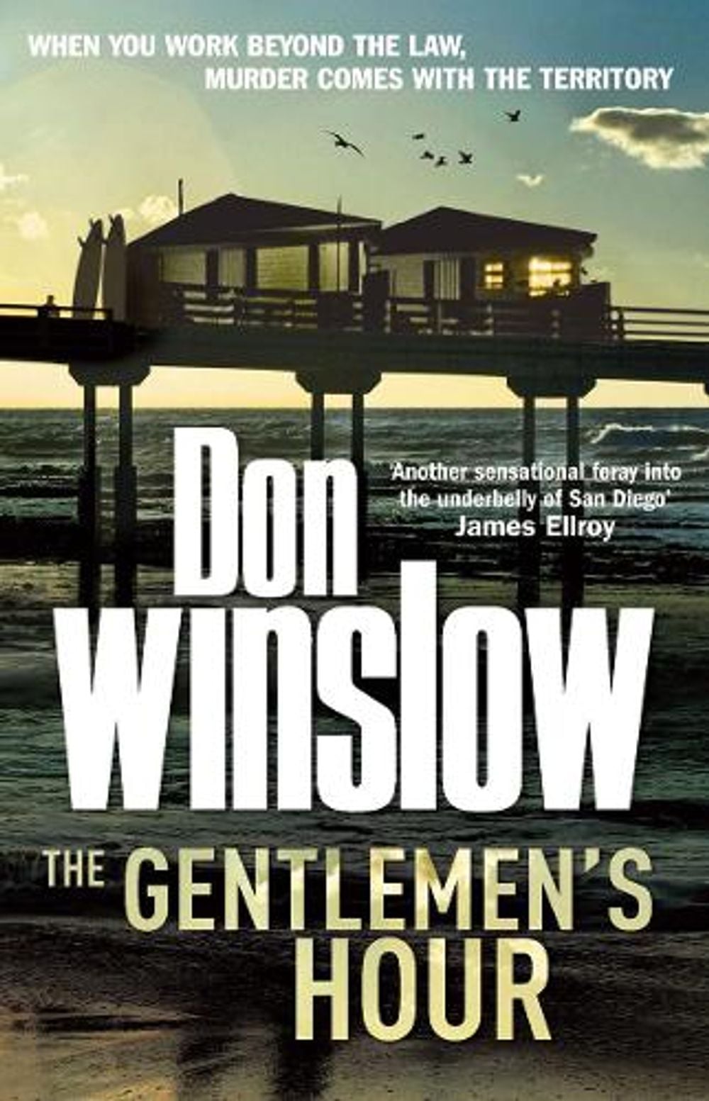 The Gentlemen's Hour by Don Winslow - ISBN: 9780099527565