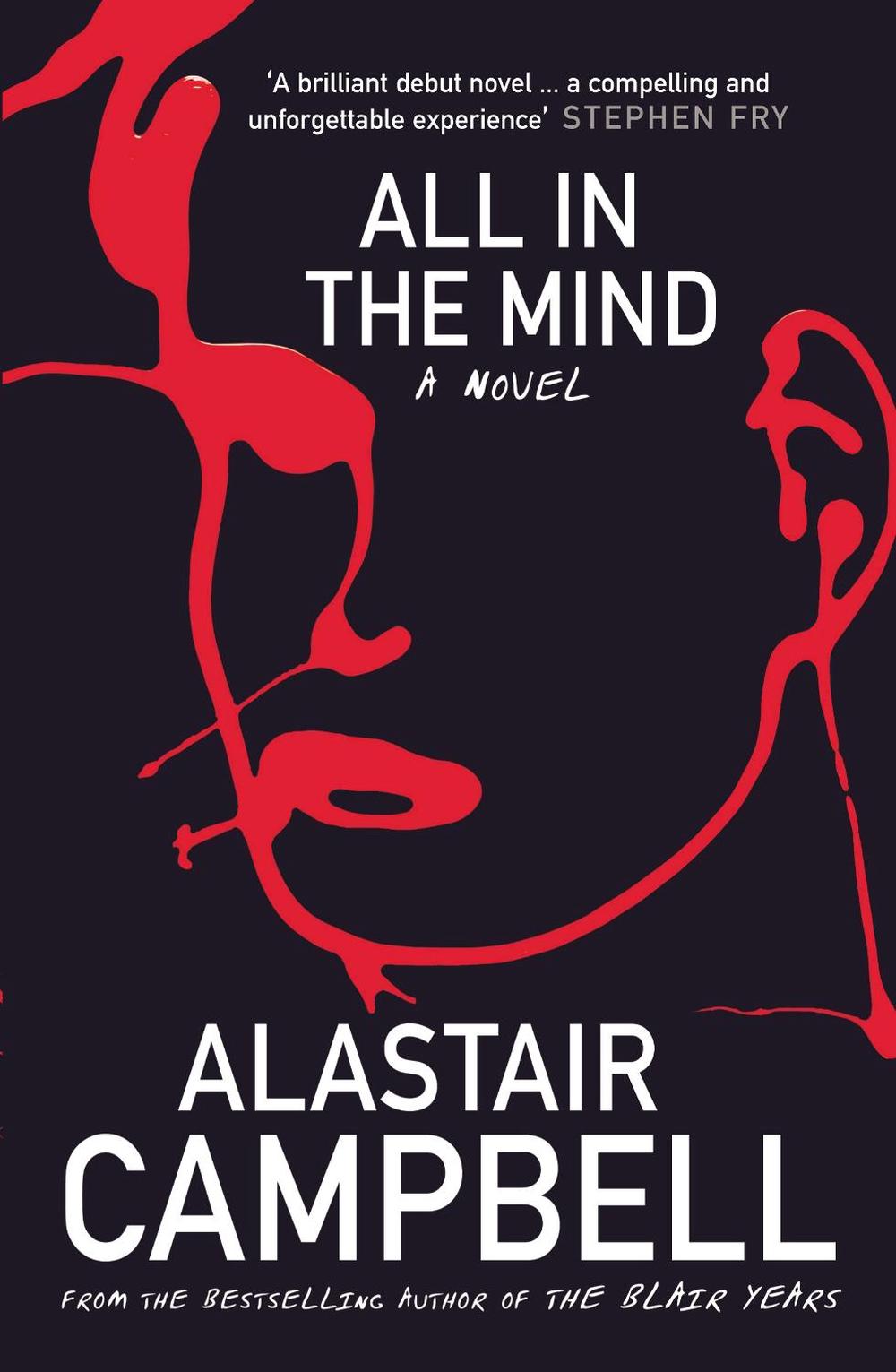 All in the Mind by Alastair Campbell - ISBN: 9780099528029