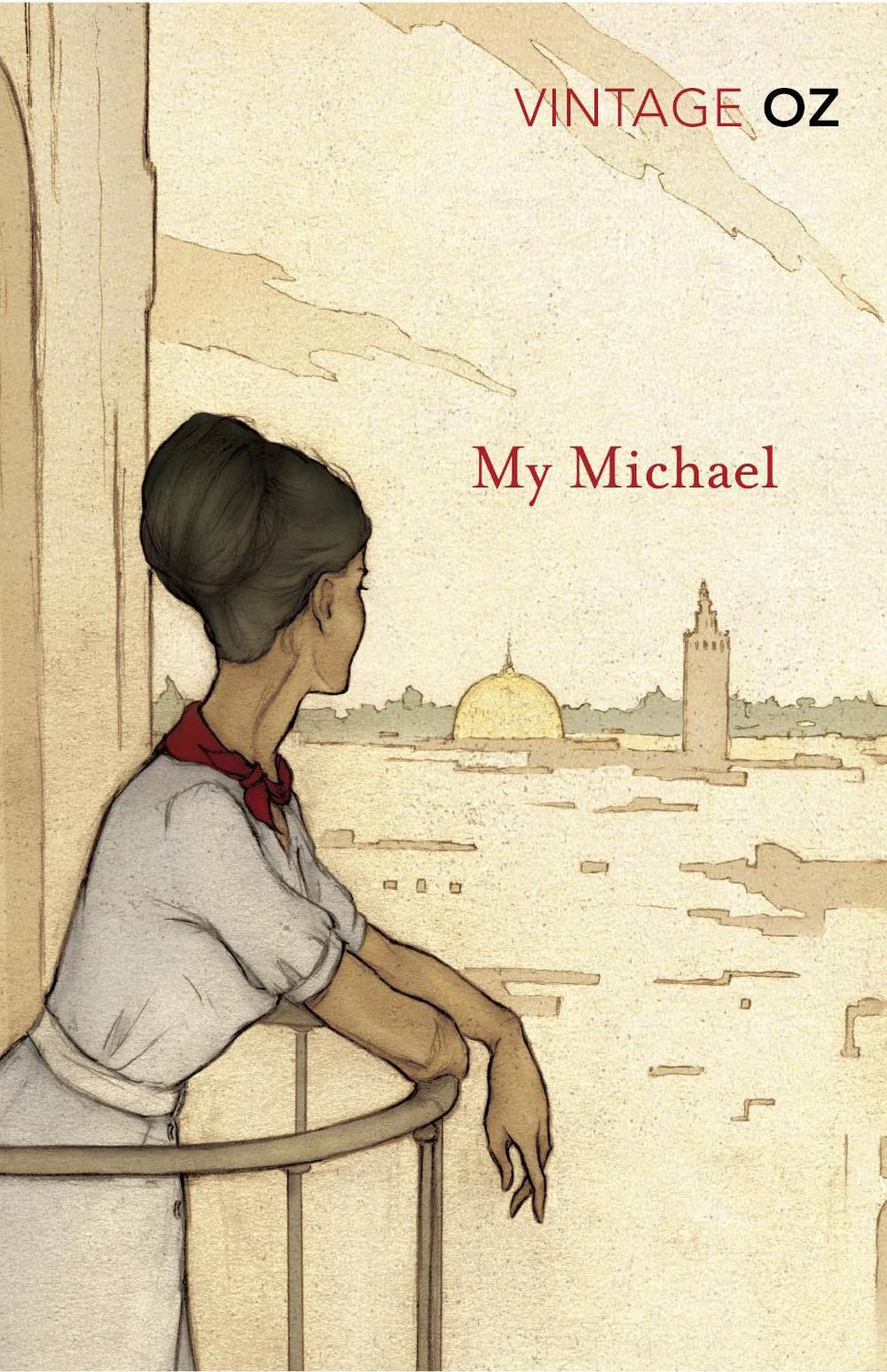 My Michael by Amos Oz - ISBN: 9780099529057