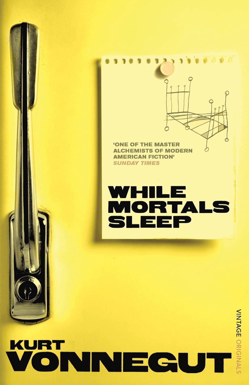 While Mortals Sleep by Kurt Vonnegut - ISBN: 9780099529064