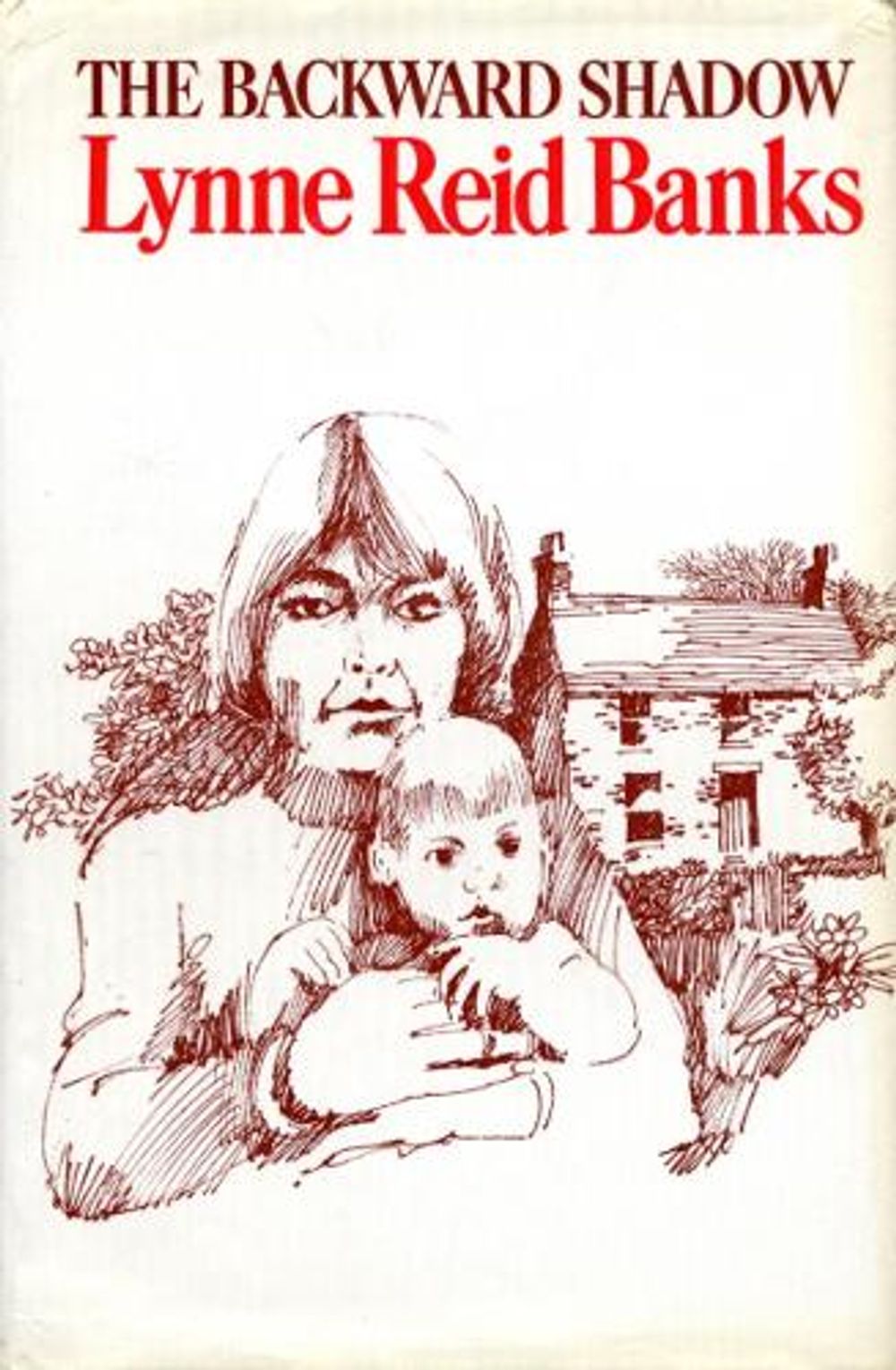 The Backward Shadow by Lynne Reid Banks - ISBN: 9780099529071