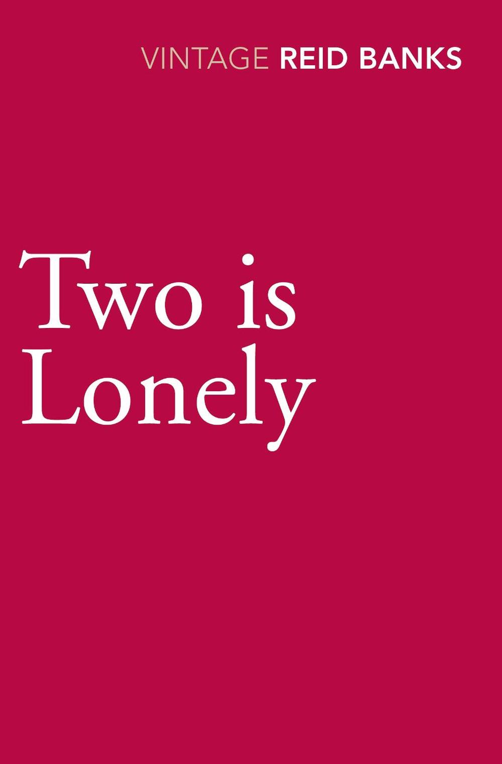 Two Is Lonely by Lynne Reid Banks - ISBN: 9780099529088
