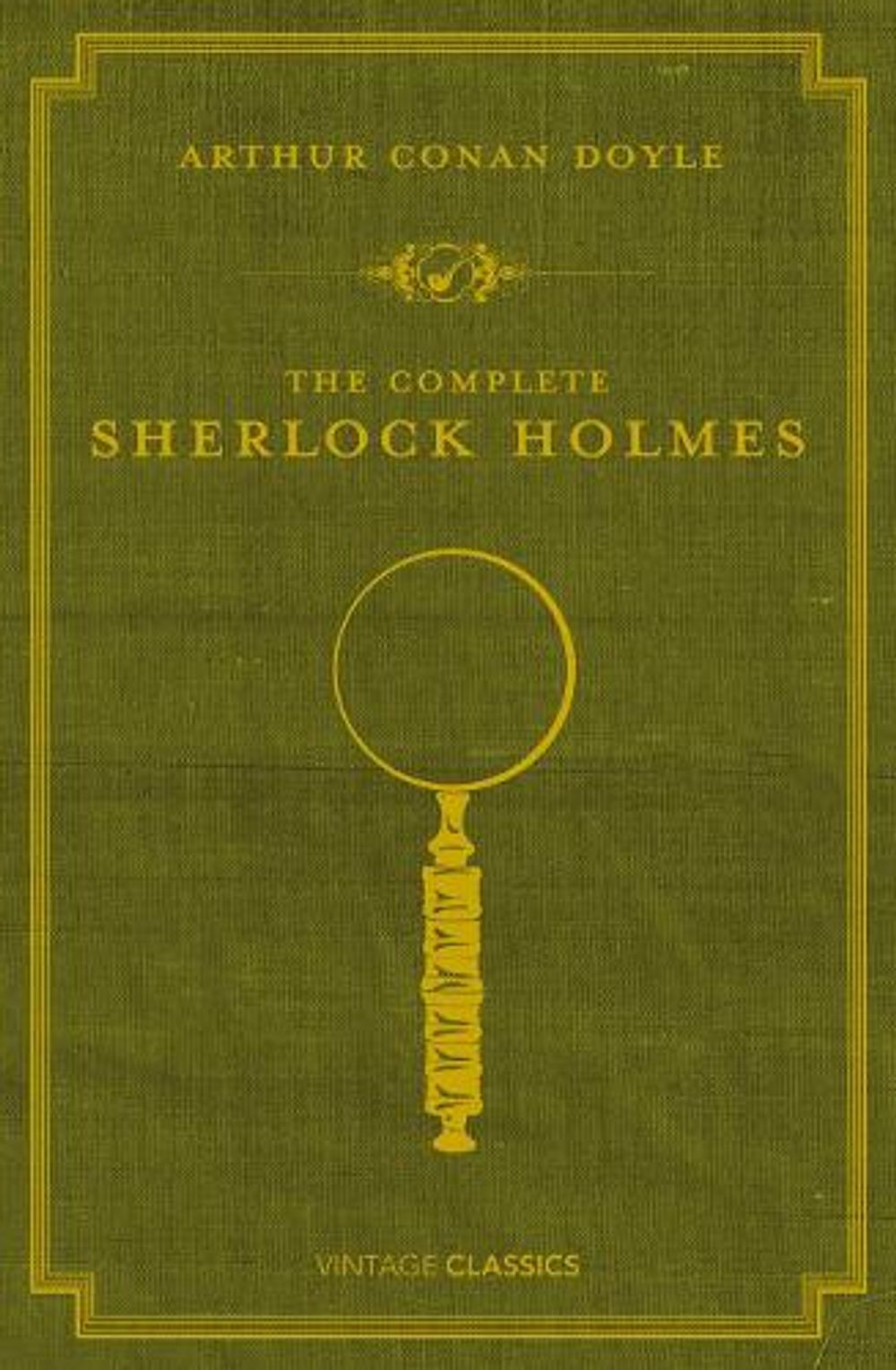The Complete Sherlock Holmes by Arthur Conan Doyle - ISBN: 9780099529934