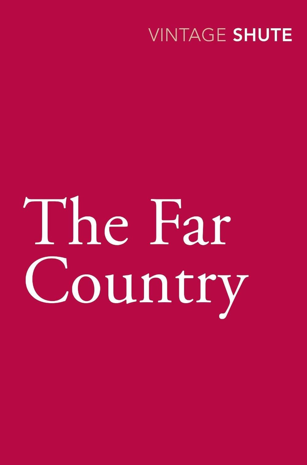 The Far Country by Nevil Shute - ISBN: 9780099530039