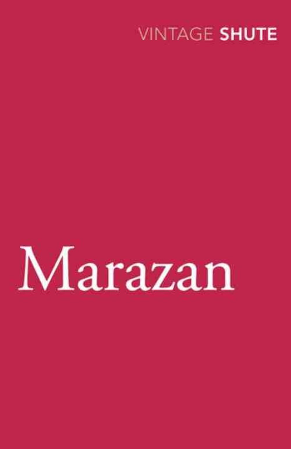 Marazan by Nevil Shute - ISBN: 9780099530077