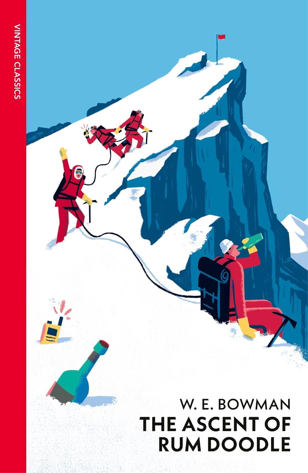 The Ascent Of Rum Doodle by W.E. Bowman - ISBN: 9780099530381