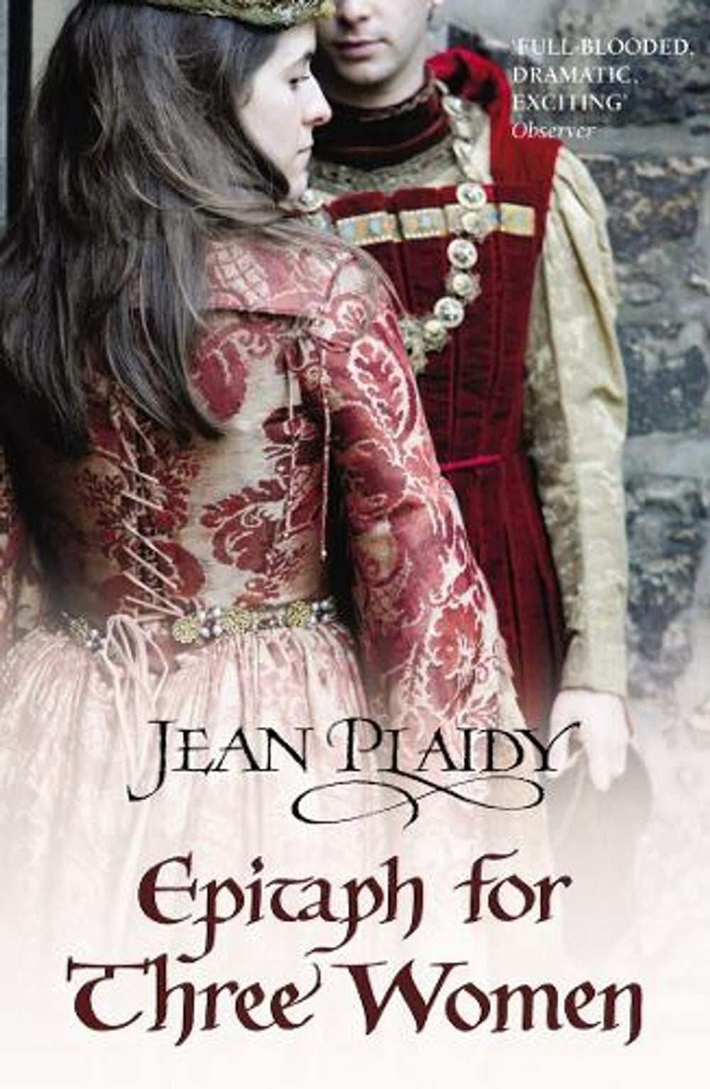 Epitaph for Three Women by Jean Plaidy - ISBN: 9780099532996