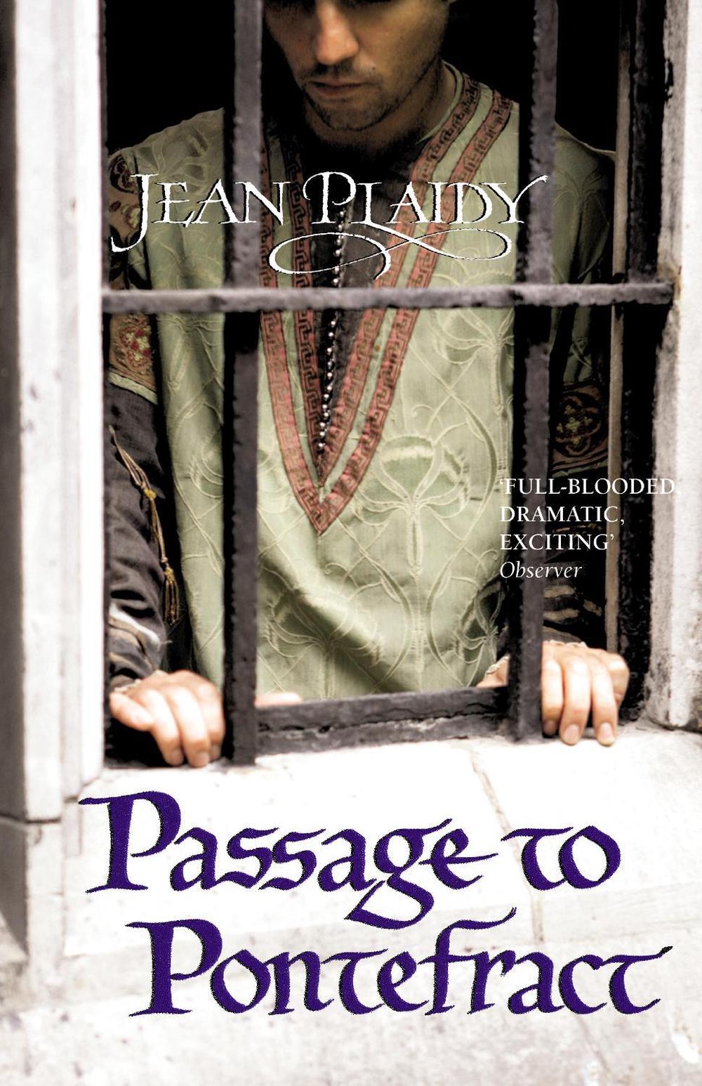 Passage to Pontefract by Jean Plaidy - ISBN: 9780099533078