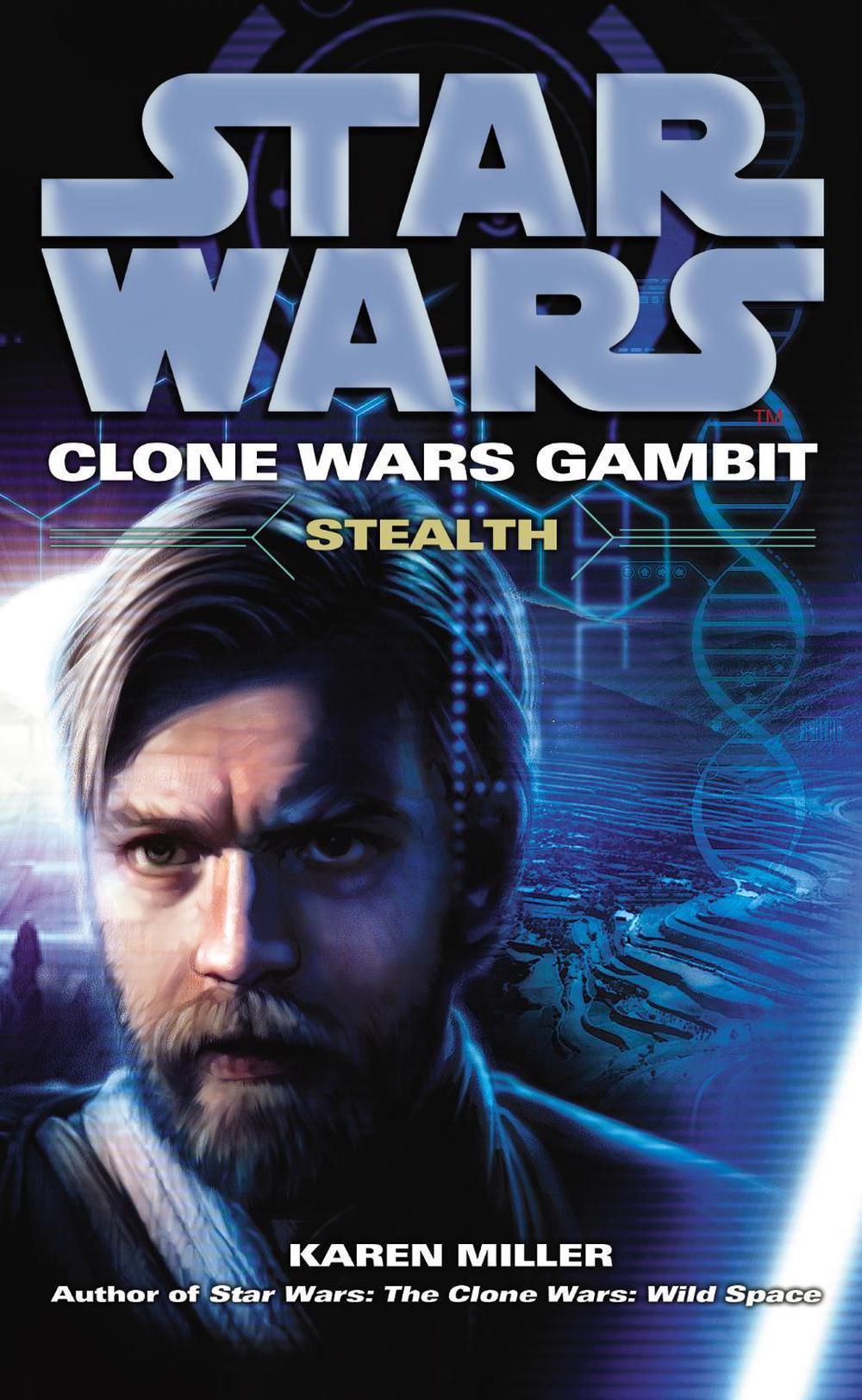 Star Wars: Clone Wars Gambit - Stealth by Karen Miller - ISBN: 9780099533221