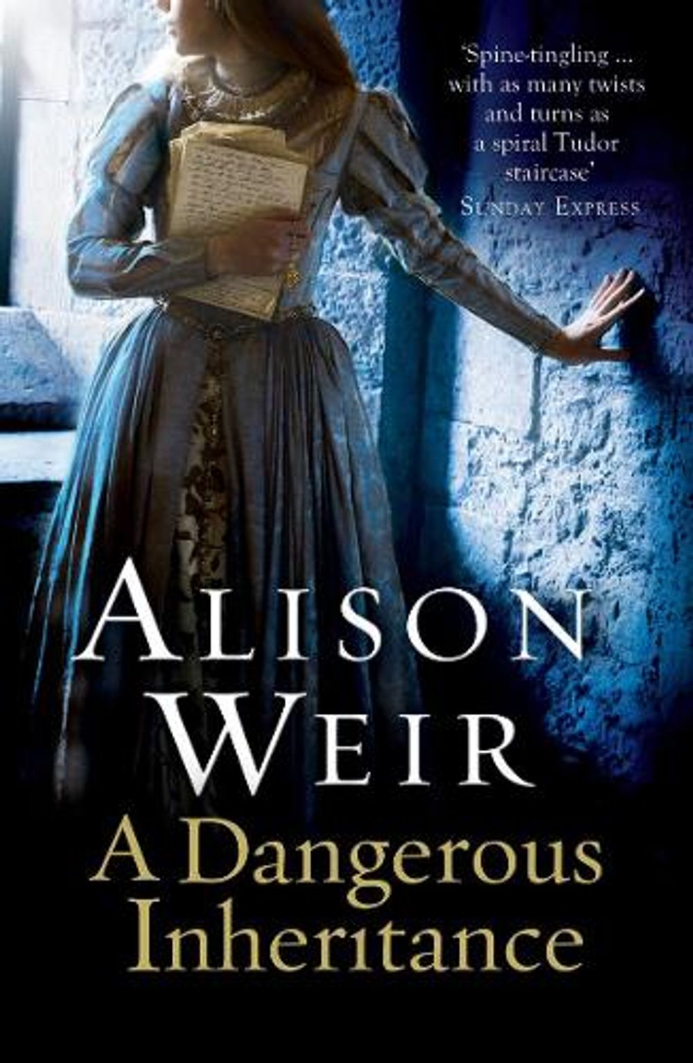 A Dangerous Inheritance by Alison Weir - ISBN: 9780099534594