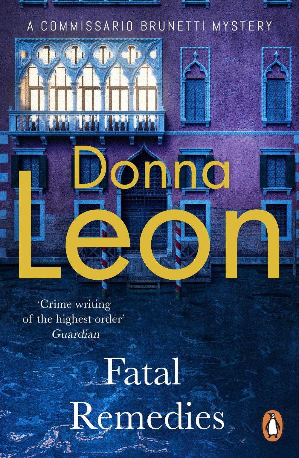 Fatal Remedies by Donna Leon - ISBN: 9780099536642