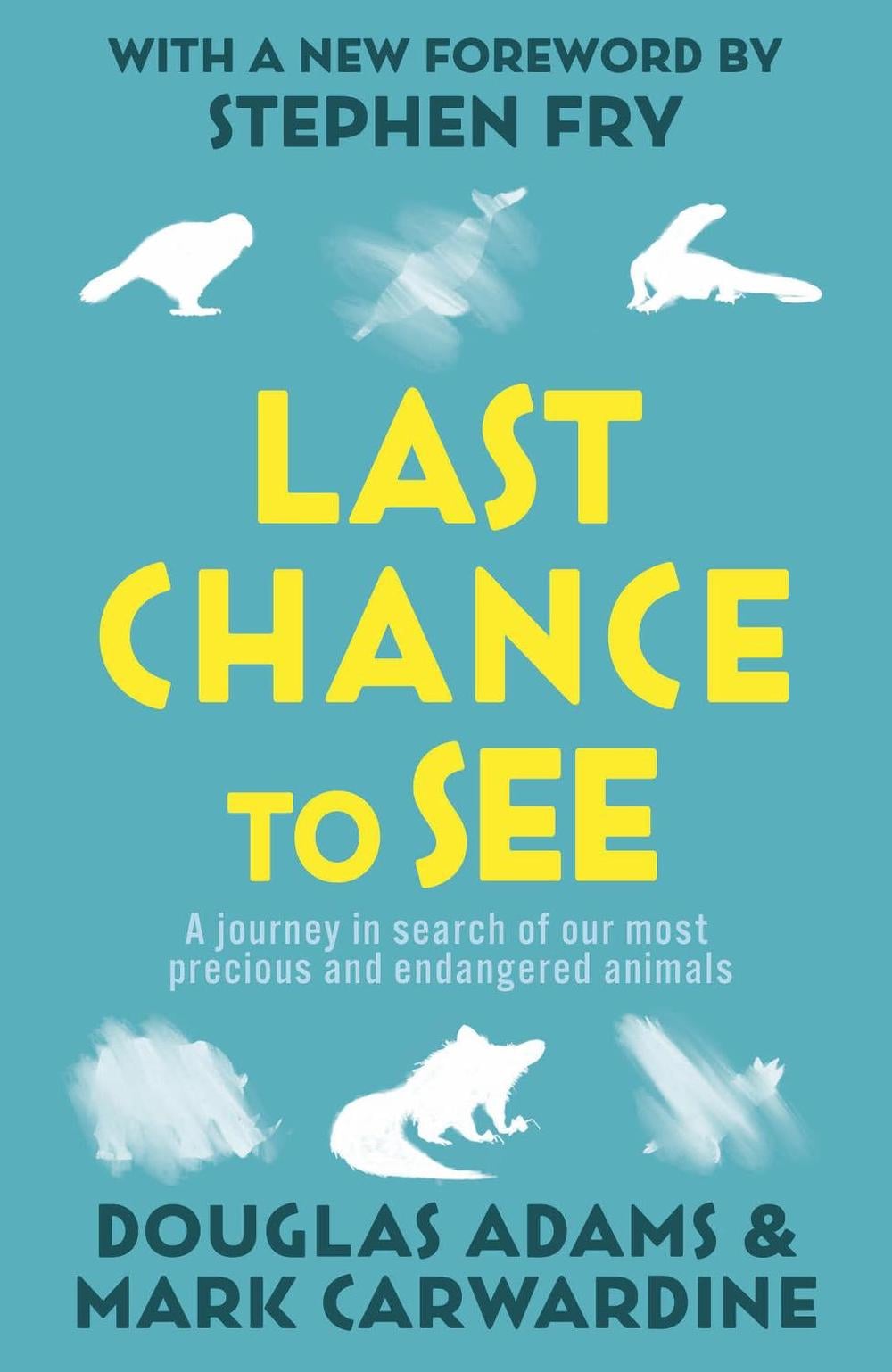 Last Chance To See by Douglas Adams - ISBN: 9780099536796