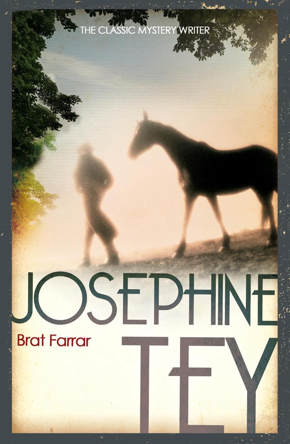 Brat Farrar by Josephine Tey - ISBN: 9780099536840