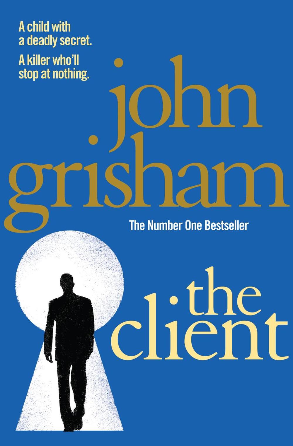 The Client by John Grisham - ISBN: 9780099537083
