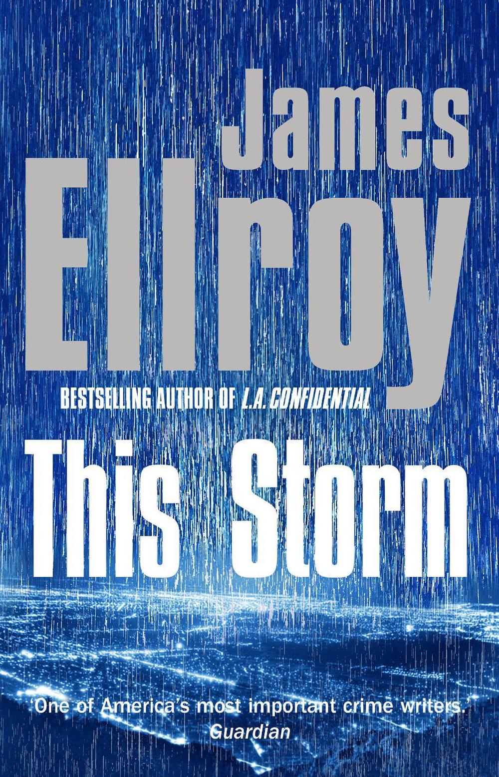 This Storm by James Ellroy - ISBN: 9780099537779