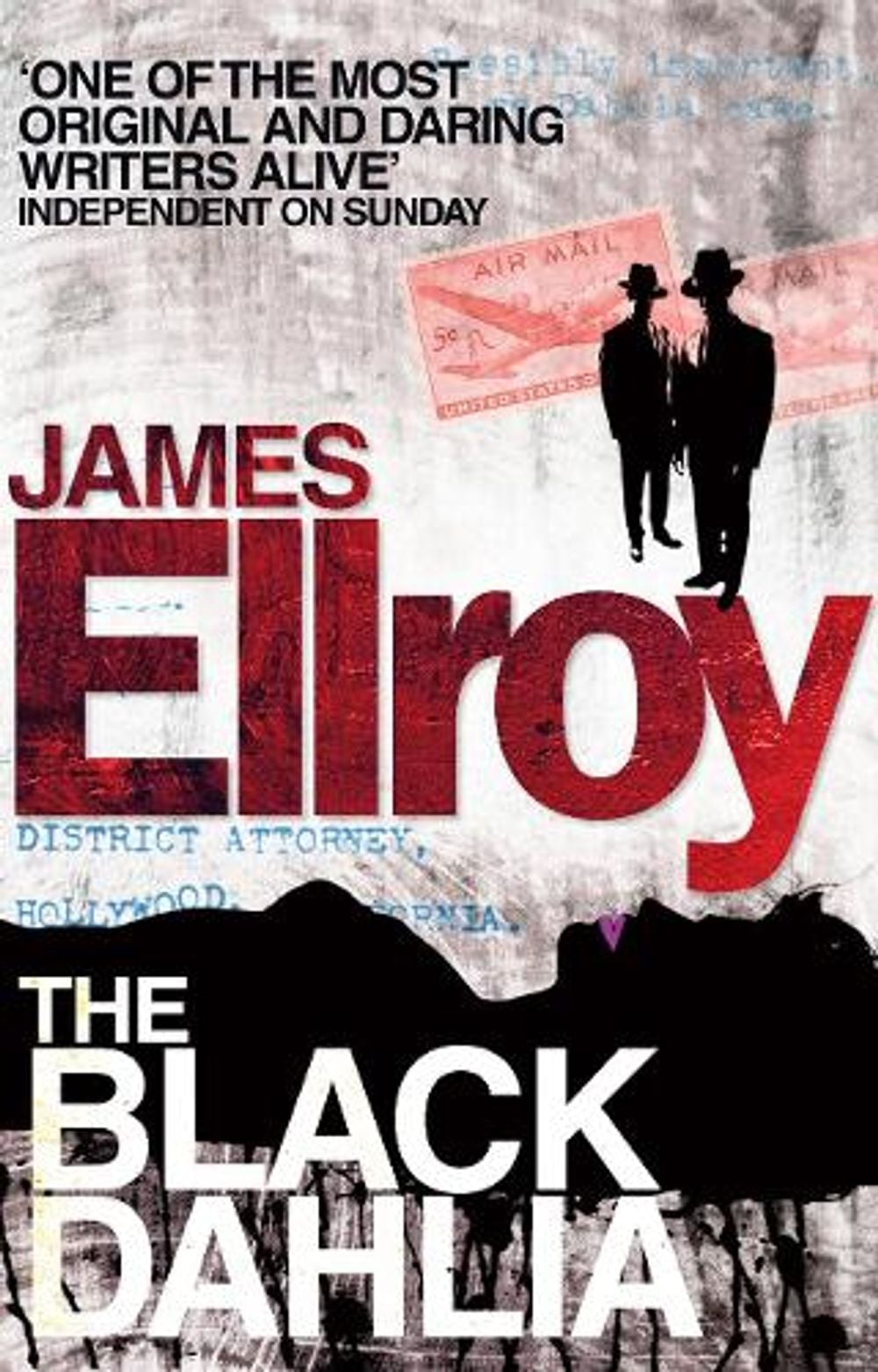 The Black Dahlia by James Ellroy - ISBN: 9780099537861