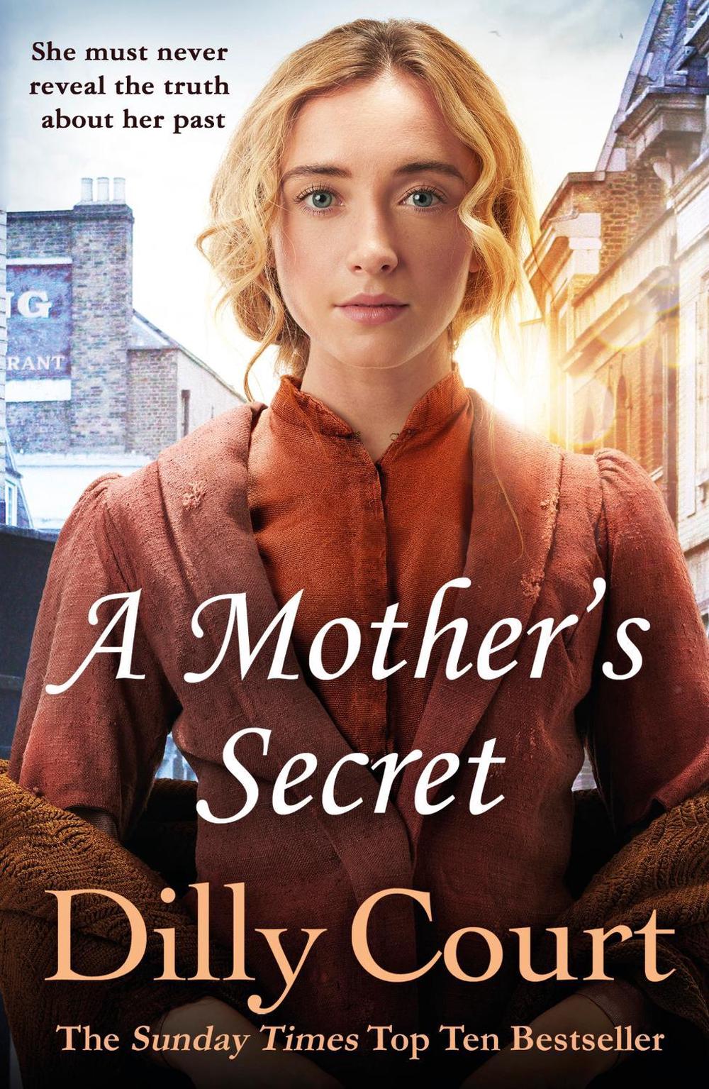 A Mother's Secret by Dilly Court - ISBN: 9780099538837