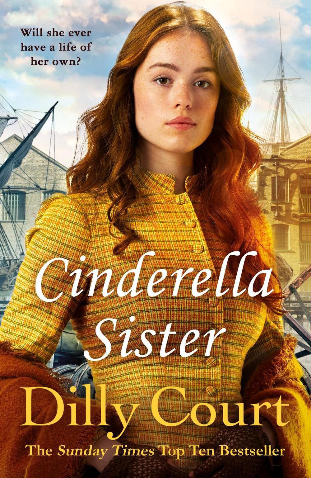 Cinderella Sister by Dilly Court - ISBN: 9780099538851