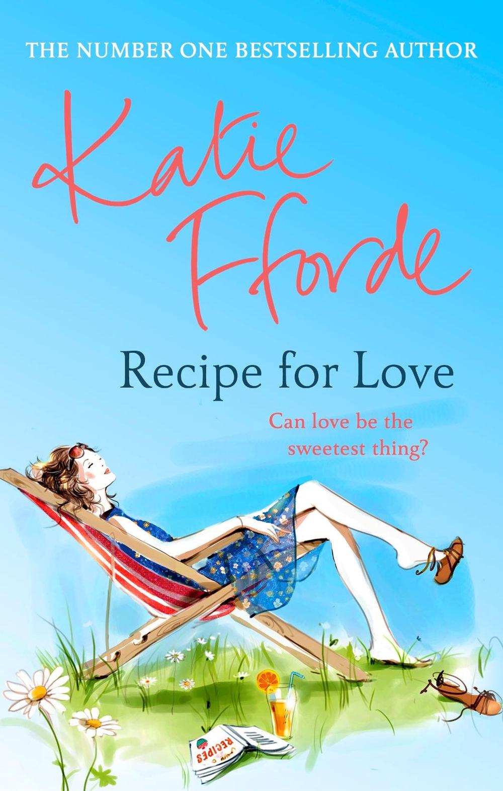 Recipe for Love by Katie Fforde - ISBN: 9780099539179