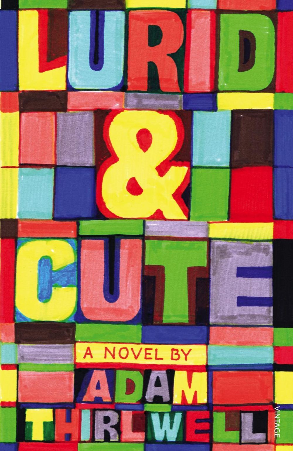 Lurid & Cute by Adam Thirlwell - ISBN: 9780099539841
