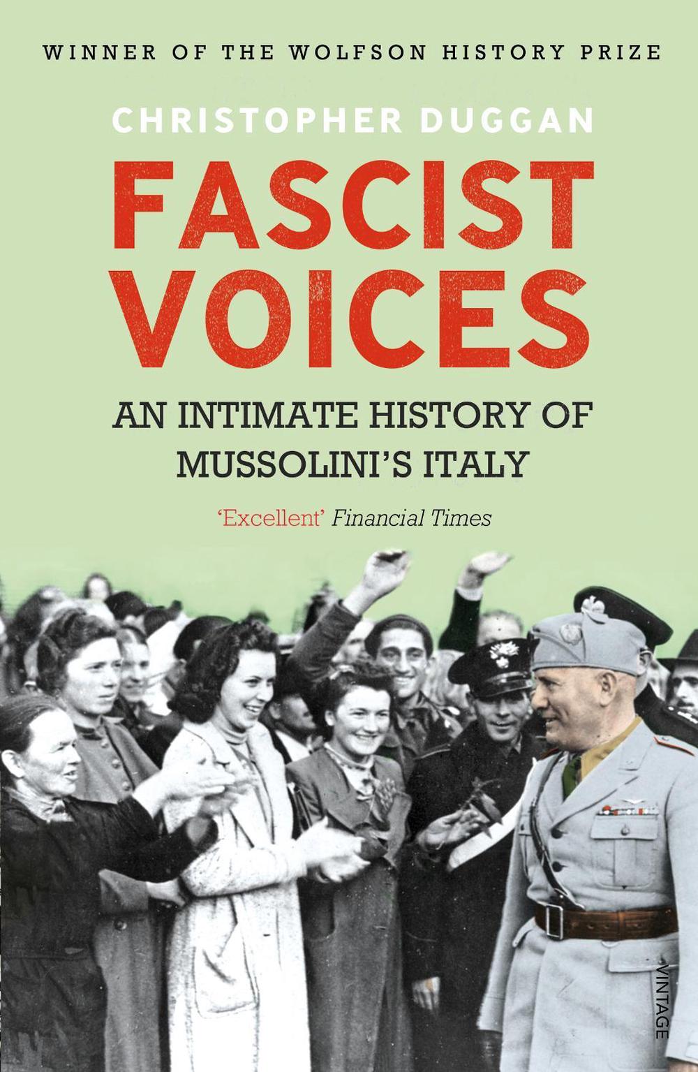 Fascist Voices by Christopher Duggan - ISBN: 9780099539896