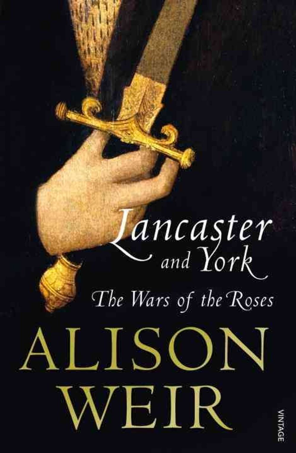 Lancaster And York by Alison Weir - ISBN: 9780099540175