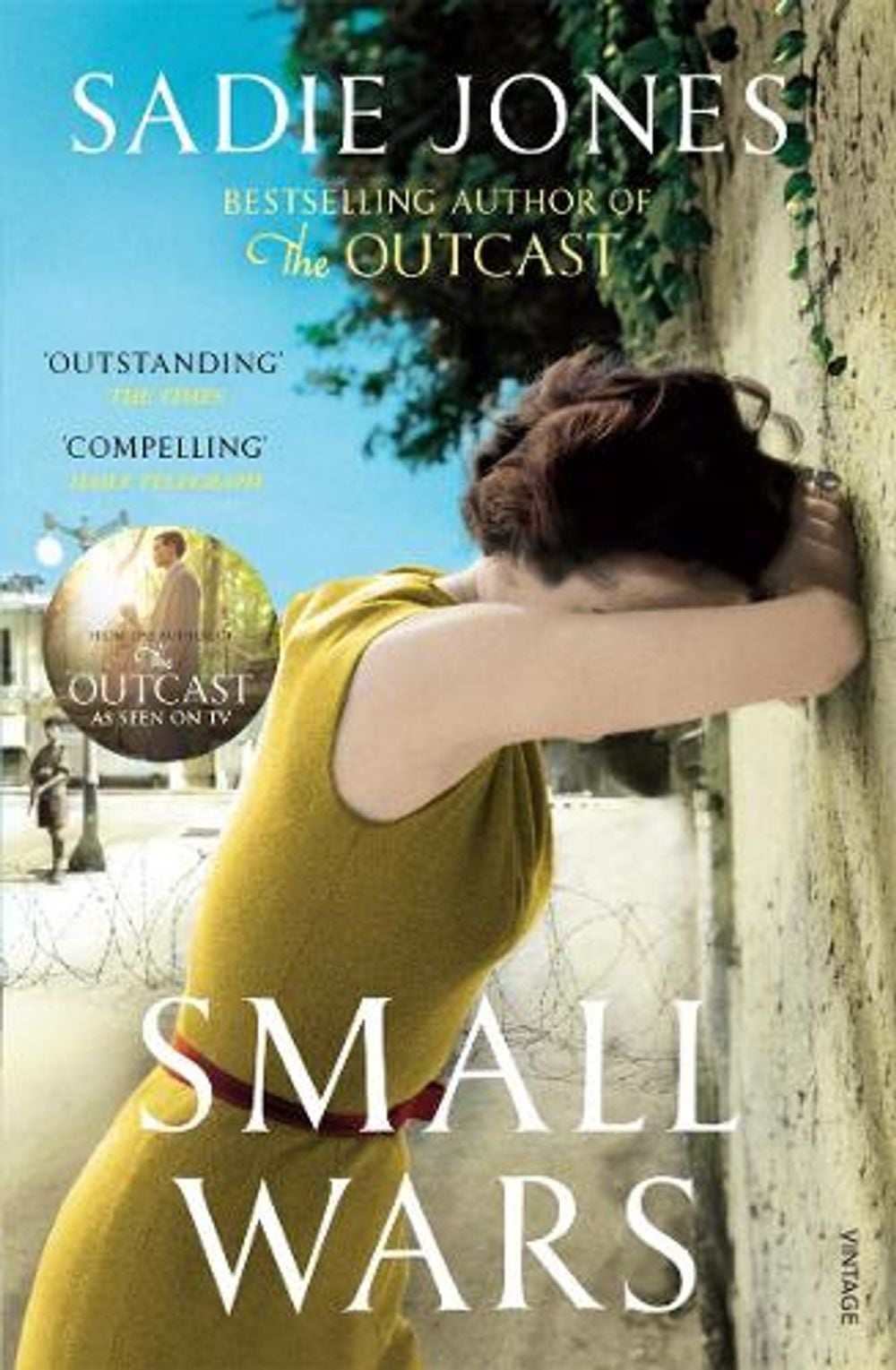 Small Wars by Sadie Jones - ISBN: 9780099540526