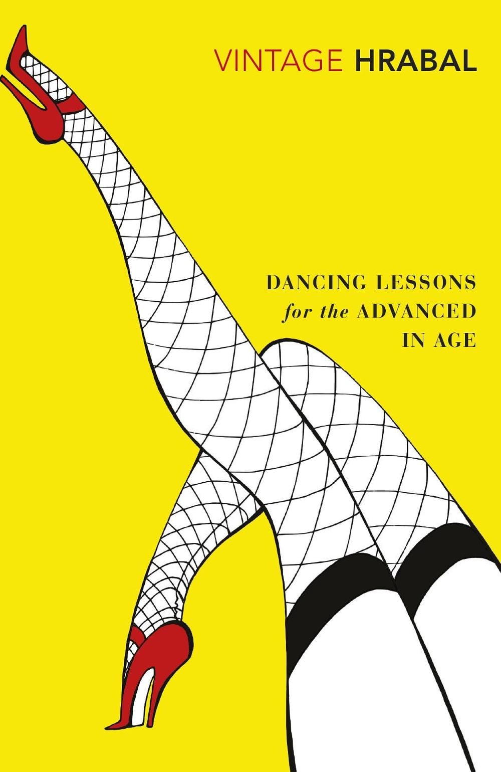 Dancing Lessons for the Advanced in Age by Bohumil Hrabal - ISBN: 9780099540625