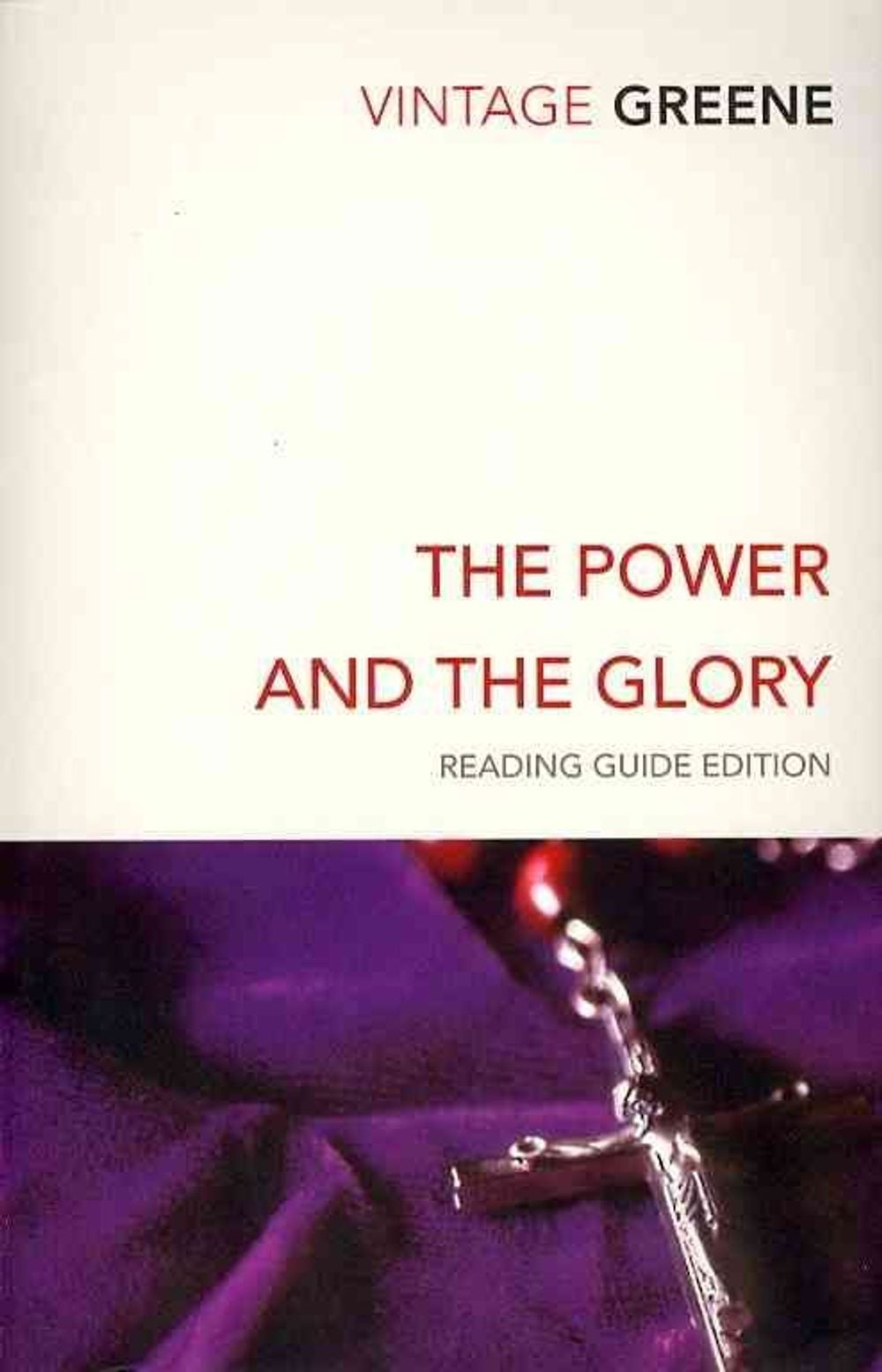 The Power and the Glory by Graham Greene - ISBN: 9780099540960