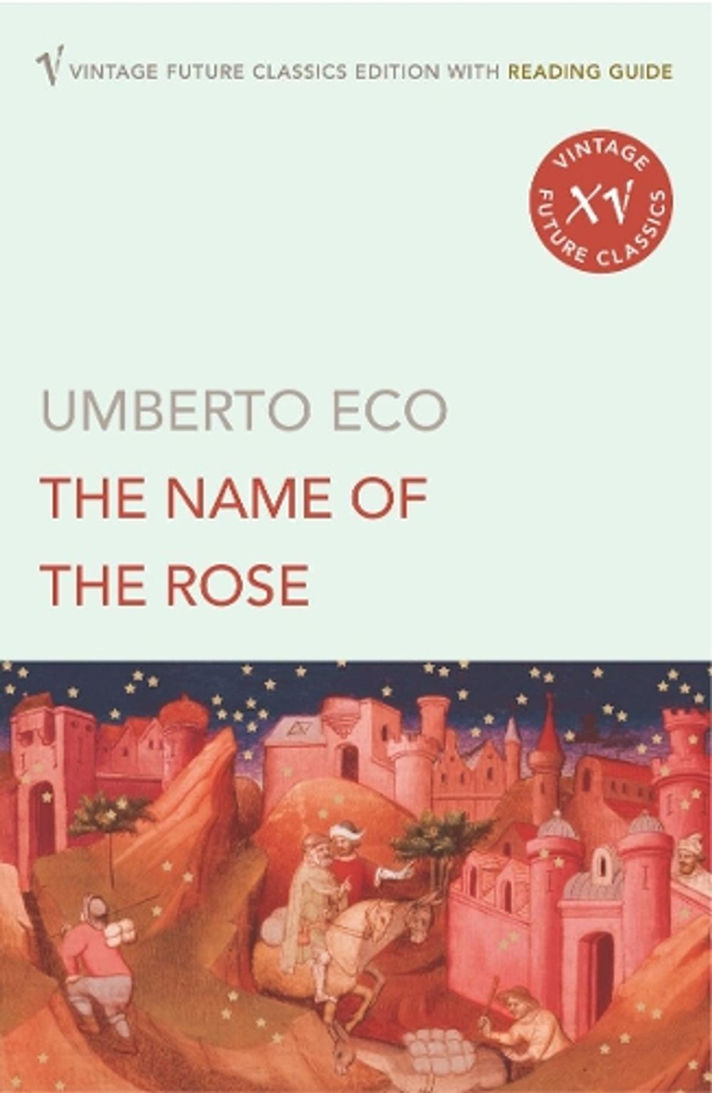 The Name of the Rose by Umberto Eco - ISBN: 9780099541486